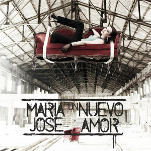 Álbum Un Nuevo Amor de María José