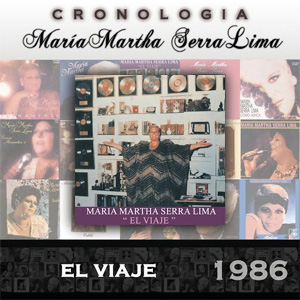 Álbum El Viaje (1986) de María Martha Serra Lima