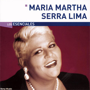 Álbum Los Esenciales de María Martha Serra Lima