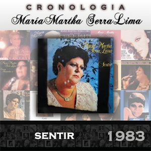 Álbum Sentir (1983) de María Martha Serra Lima