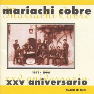 Álbum XXV Aniversario de Mariachi Cobre
