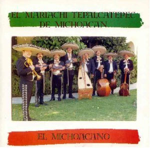 Álbum Michoacano de Mariachi Tepalcatepec