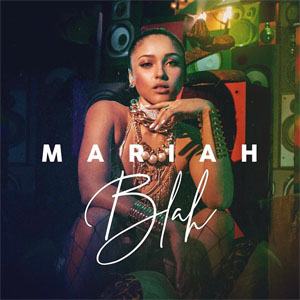 Álbum Blah de Mariah Angeliq