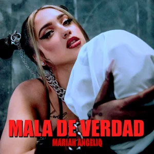 Álbum Mala De Verdad de Mariah Angeliq