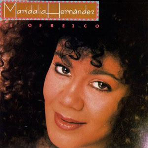 Álbum Te Ofrezco de Maridalia Hernández