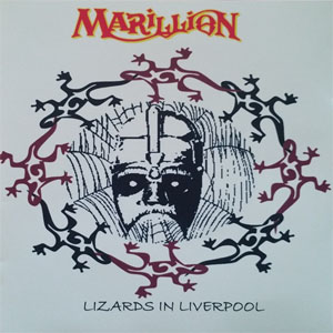 Álbum Lizards In Liverpool de Marillion