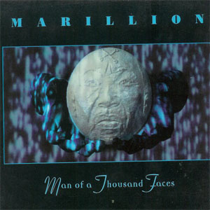 Álbum Man Of A Thousand Faces de Marillion