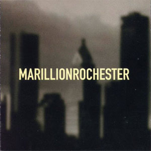 Álbum Marillionrochester de Marillion
