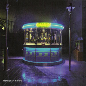 Álbum Mirrors de Marillion