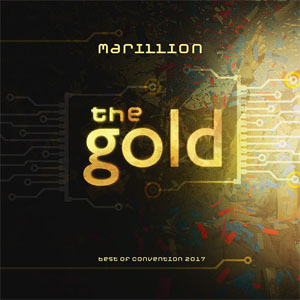 Álbum The Gold - Best Of Convention 2017 de Marillion