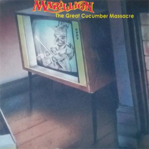 Álbum The Great Cucumber Massacre de Marillion