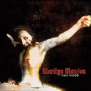 Álbum Holy Wood (In the Shadow of the Valley of Death) de Marilyn Manson