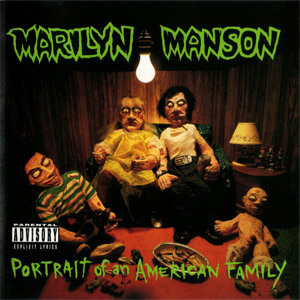 Álbum Portrait of an American Family de Marilyn Manson