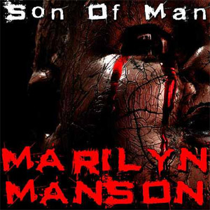 Álbum Son of Man de Marilyn Manson