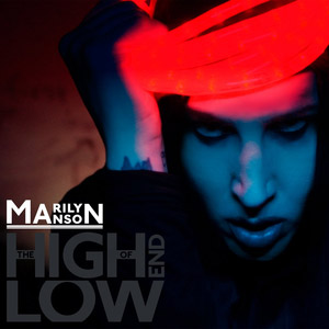 Álbum The High End of Low de Marilyn Manson