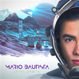 Álbum Otra Órbita de Mario Bautista