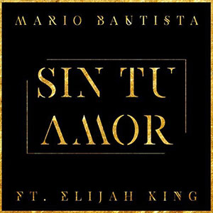Álbum Sin Tu Amor de Mario Bautista