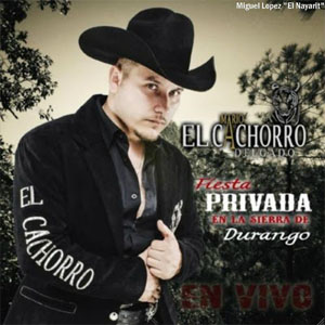Álbum Fiesta Privada En La Sierra De Durango (En Vivo) de Mario El Cachorro Delgado