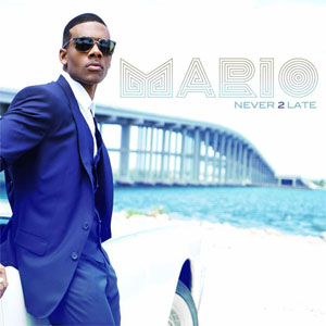 Álbum Never 2 Late de Mario