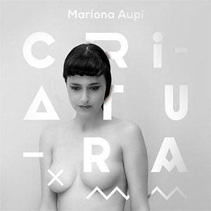 Álbum Criatura de Mariona Aupí