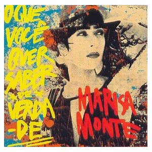 Álbum O Que Voce Quer Saber De Verdade de Marisa Monte