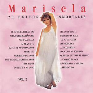 Álbum 20 Éxitos Inmortales, Volumen 2 de Marisela