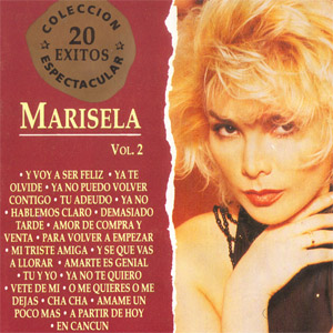 Álbum Colección Espectacular 20 Éxitos Volumen 2 de Marisela