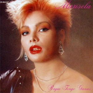 Álbum Porque Tengo Ganas de Marisela