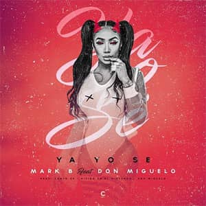 Álbum Ya Yo Se de Mark B