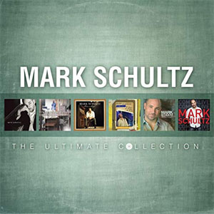 Álbum The Ultimate Collection de Mark Schultz