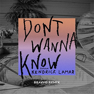 Álbum Don't Wanna Know (Bravvo Remix) de Maroon 5