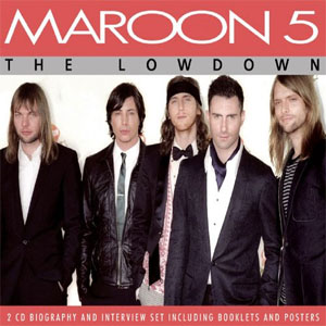 Álbum Lowdown: Unauthorized de Maroon 5