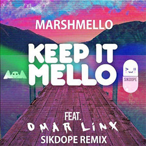Álbum Keep It Mello (Remix) de Marshmello