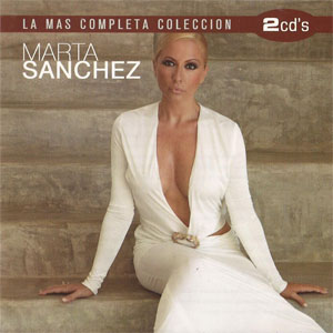 Álbum La Más Completa Colección de Marta Sánchez
