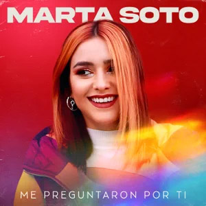 Álbum Me Preguntaron Por Ti de Marta Soto