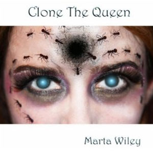 Álbum Clone The Queen de Marta Wiley