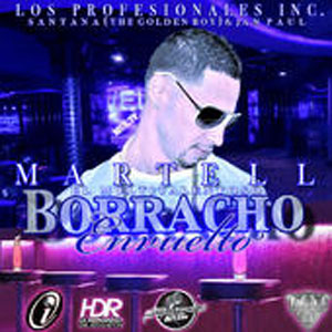 Álbum Borracho Envuelto de Martell El Multitalentoso