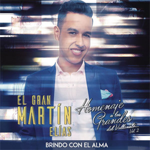 Álbum Brindo Con El Alma de Martín Elias