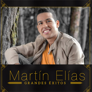 Álbum Grandes Éxitos de Martín Elias