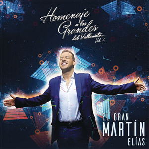 Álbum Homenaje A Los Grandes Del Vallenato Volumen 2 de Martín Elias