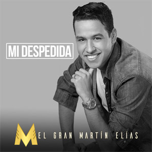 Álbum Mi Despedida de Martín Elias