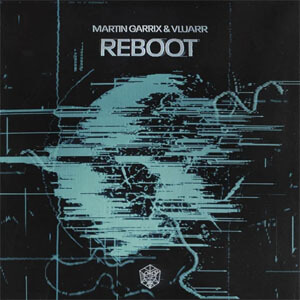 Álbum Reboot de Martin Garrix