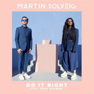 Álbum Do It Right  de Martin Solveig