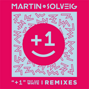 Álbum +1 (Remixes) de Martin Solveig