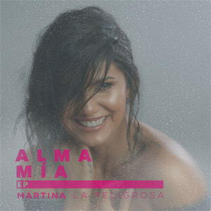Álbum Alma Mia (Ep) de Martina La Peligrosa