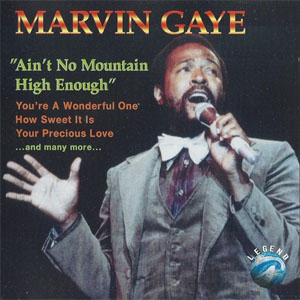 Álbum Ain't No Mountain High Enough de Marvin Gaye
