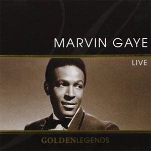 Álbum Golden Legends: Live de Marvin Gaye