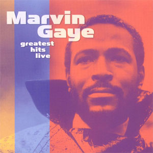 Álbum Greatest Hits Live de Marvin Gaye
