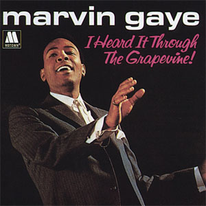 Álbum I Heard It Through The Grapevine de Marvin Gaye