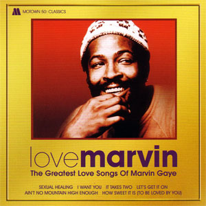 Álbum Love Marvin: The Greatest Songs Of Marvin Gaye de Marvin Gaye